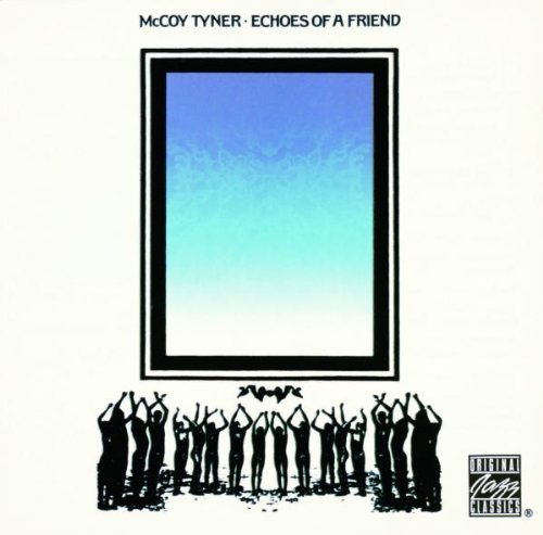 Mccoy Tyner Echoes Of A Friend CD R 
