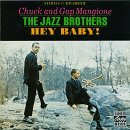 Jazz Brothers/Hey Baby!