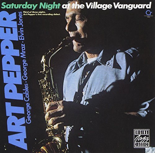 Art Pepper/Saturday Night At The Village