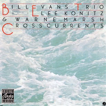 Evans/Konitz/Marsh/Cross Currents