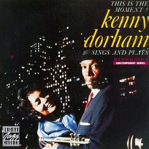 Kenny Dorham/This Is The Moment