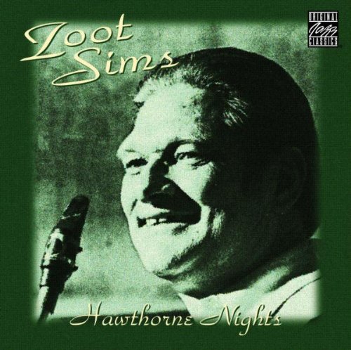 Zoot Sims/Hawthorne Nights