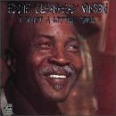 Eddie 'Cleanhead' Vinson/I Want A Little Girl
