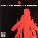 Red Garland Soul Burnin 