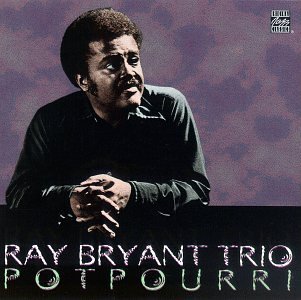 Ray Bryant/Potpourri