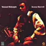 Kenny Burrell Round Midnight 
