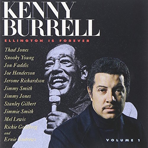 Kenny Burrell/Vol. 1-Ellington Is Forever