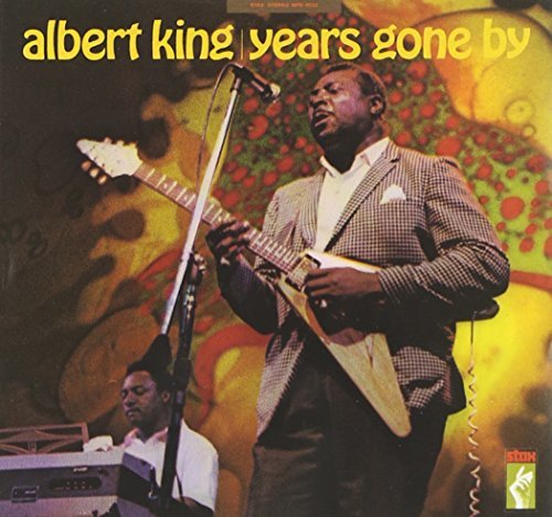 Albert King/Years Gone By
