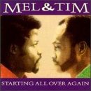 Mel & Tim/Starting All Over Again