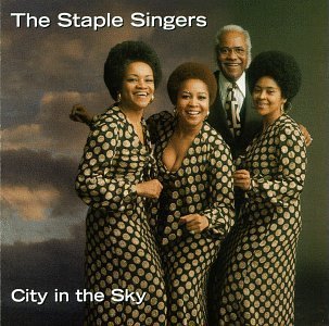 Staple Singers/City In The Sky