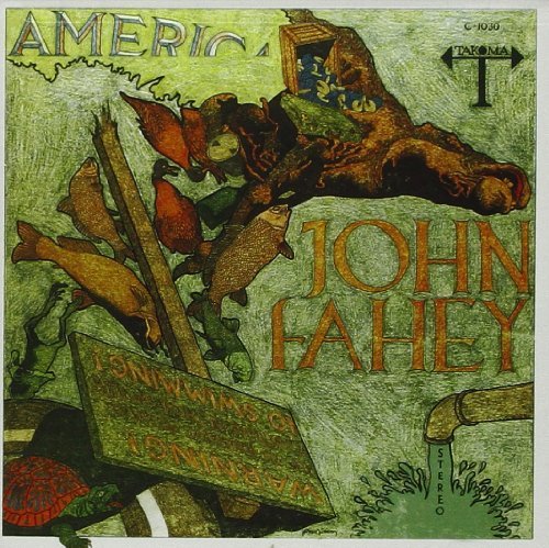 John Fahey/America