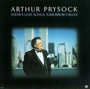 Arthur Prysock/Today's Love Songs Tomorrow's