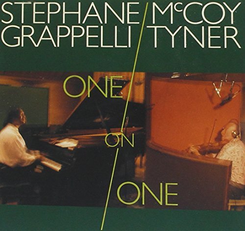 Grappelli/Tyner/One On One
