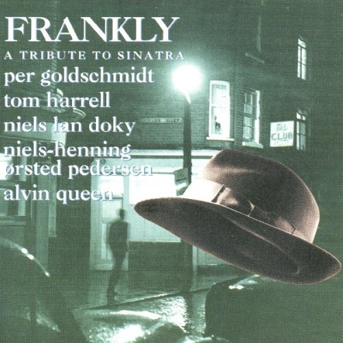 Frankly/Frankly@Goldschmidt/Harrell/Doky@T/T Frank Sinatra