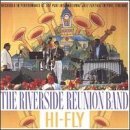 Riverside Reunion Band/Hi-Fly