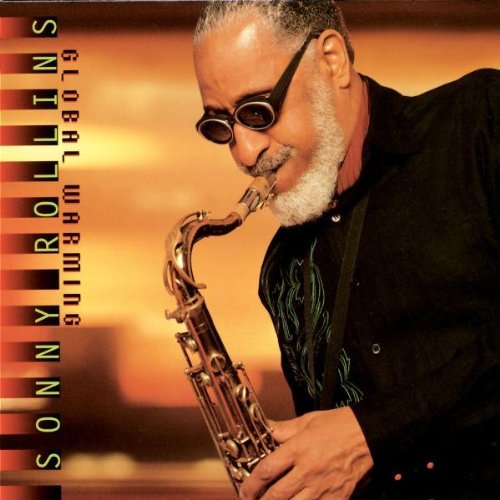 Sonny Rollins/Global Warming@Cd-R