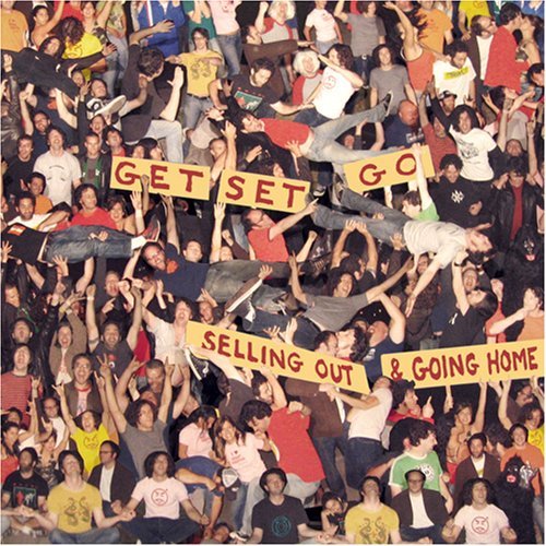 Get Set Go/Selling Out & Going Home