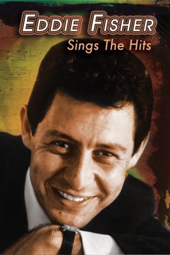 Eddie Fisher/Singing At His Best