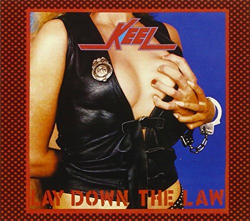 Keel/Lay Down The Law