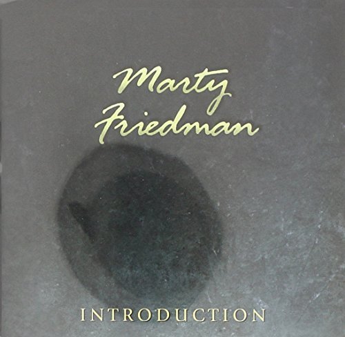 Marty Friedman/Introduction
