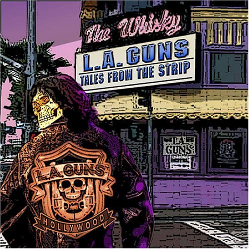 L.A. Guns/Tales From The Strip