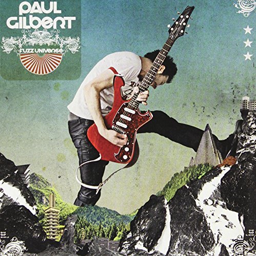 Paul Gilbert/Fuzz Universe