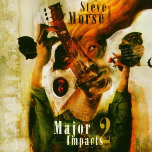 Steve Morse/Major Impacts 2@Major Impacts 2