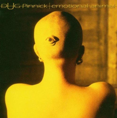 Dug Pinnick/Emotional Animal