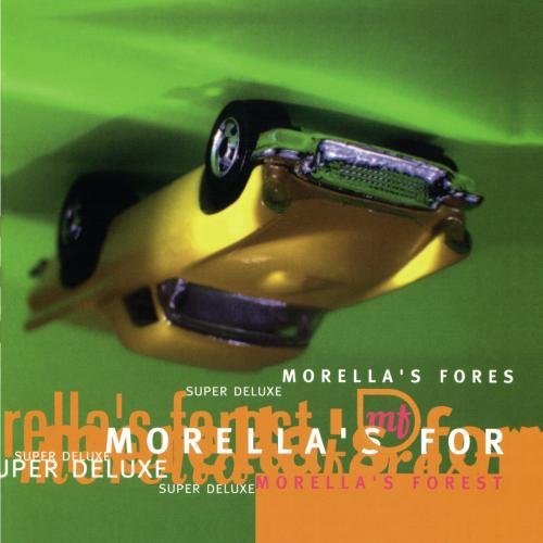 MORELLA'S FOREST/SUPER DELUXE