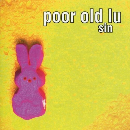 POOR OLD LU/SIN