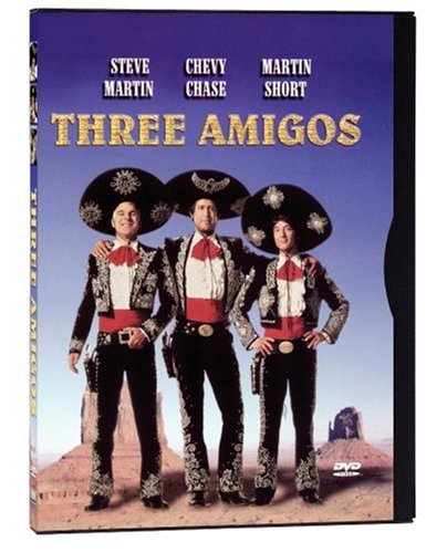 THREE AMIGOS/CHASE/MARTIN/SHORT/MANTEGNA/MA