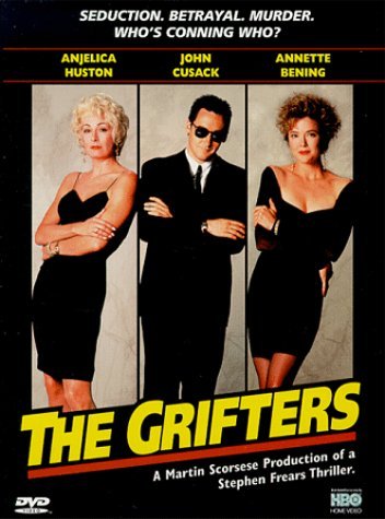 GRIFTERS/HUSTON/CUSACK/BENING/HINGLE/WA