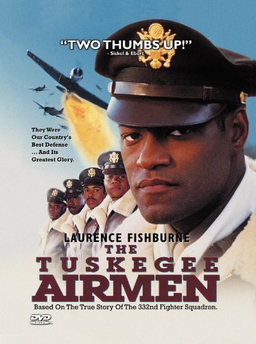 TUSKEGEE AIRMEN/FISHBURNE/GOODING JR./PAYNE/WA