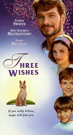 THREE WISHES/SWAYZE/MASTRANTONIO/MAZZELLO/G