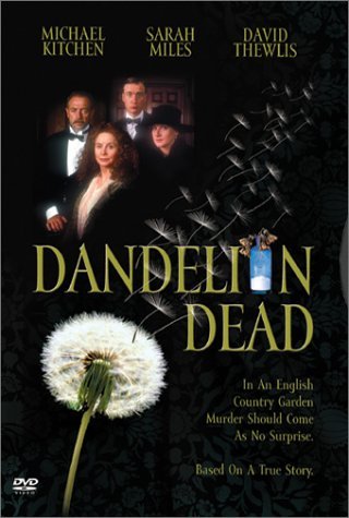 DANDELION DEAD/KITCHEN/MILES/THEWLIS