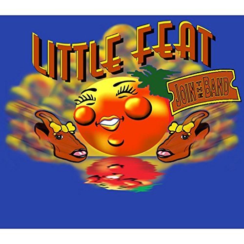 Little Feat/Join The Band@Import-Eu