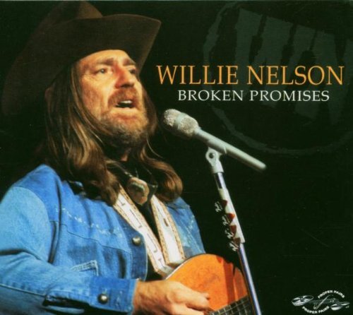 Willie Nelson Broken Promises 2 CD Set 
