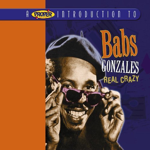 GONZALES,BABS/REAL CRAZY