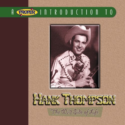 Hank Thompson/Wild Side Of Life@Import-Gbr