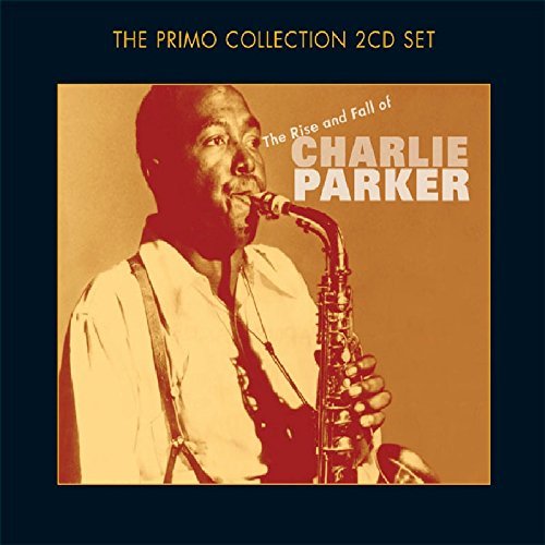 Charlie Parker/Rise & Fall Of Charlie Parker@Import-Gbr@2 Cd Set