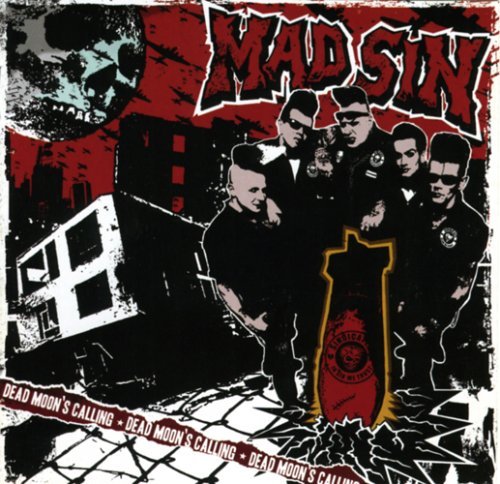 Mad Sin/Dead Moon's Calling