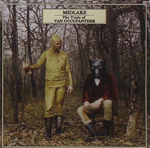 Midlake/Trials Of Van Occupanther