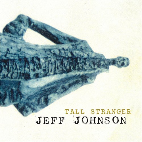 Jeff Johnson/Tall Stranger