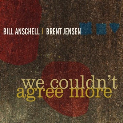 Anschell/Jensen/We Couldn'T Agree More