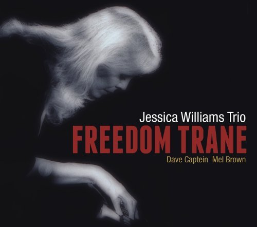 Jessica Williams/Freedom Trane
