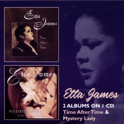 Etta James/Time After Time/Mystery Lady
