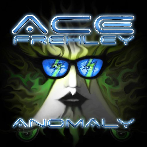 Ace Frehley/Anomaly