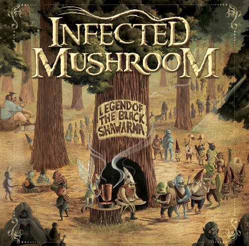 Infected Mushroom/Legend Of The Black Shawarma