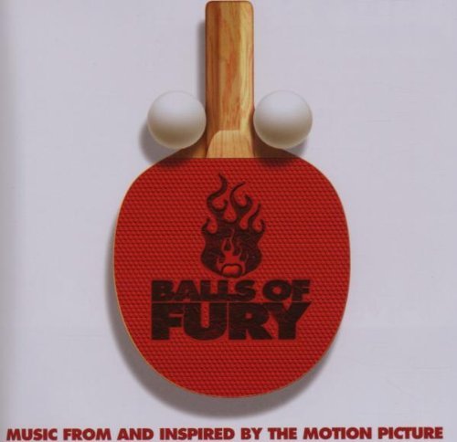 Balls Of Fury/Soundtrack