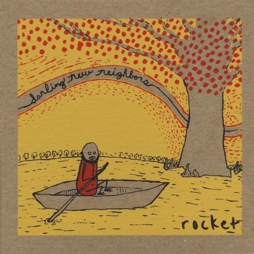 Darling New Neighbors/Rocket